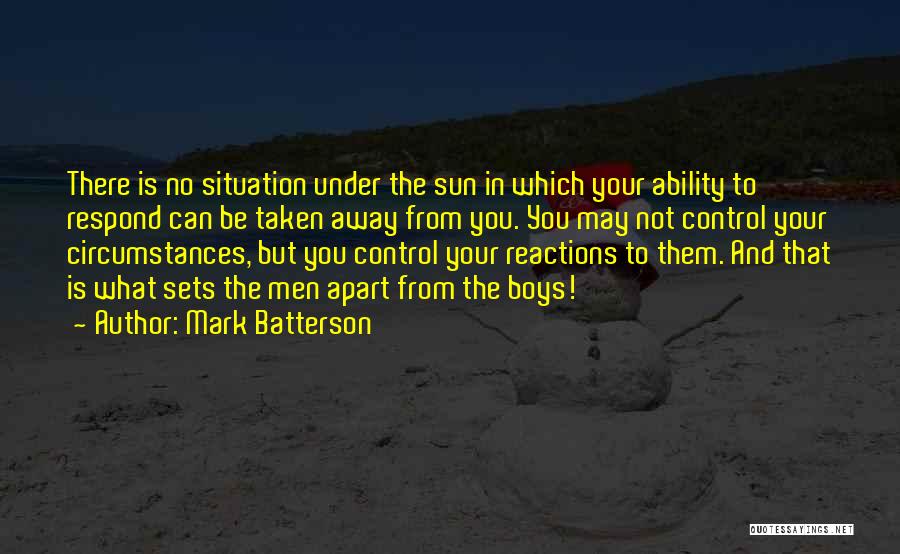 No Reactions Quotes By Mark Batterson