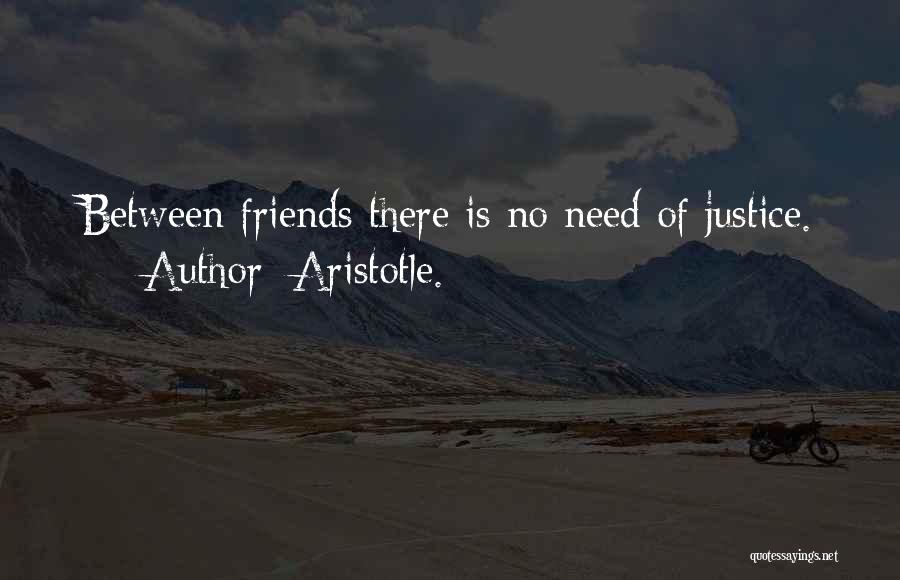 No Real Friends Quotes By Aristotle.