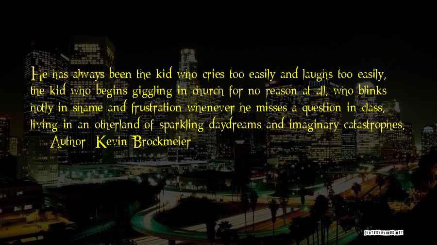 No Reason For Living Quotes By Kevin Brockmeier