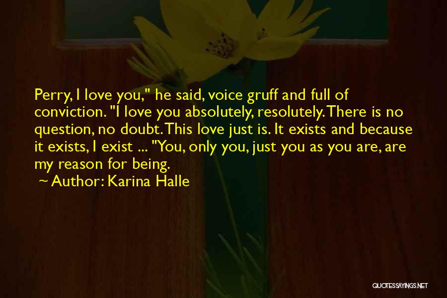 No Reason For Love Quotes By Karina Halle