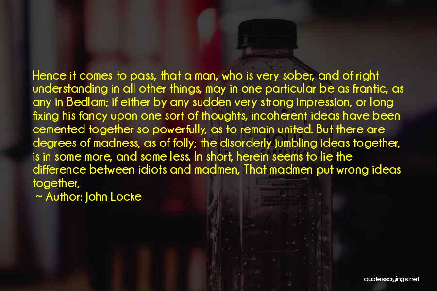 No Reason To Lie Quotes By John Locke