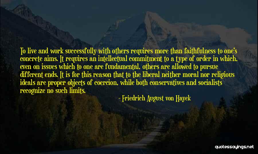 No Reason To Live Quotes By Friedrich August Von Hayek