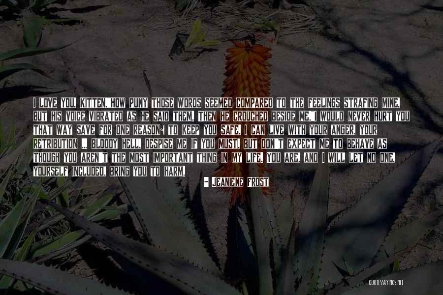 No Reason To Live Quotes By Jeaniene Frost No Reason To Live Quotes By Jeaniene Frost
