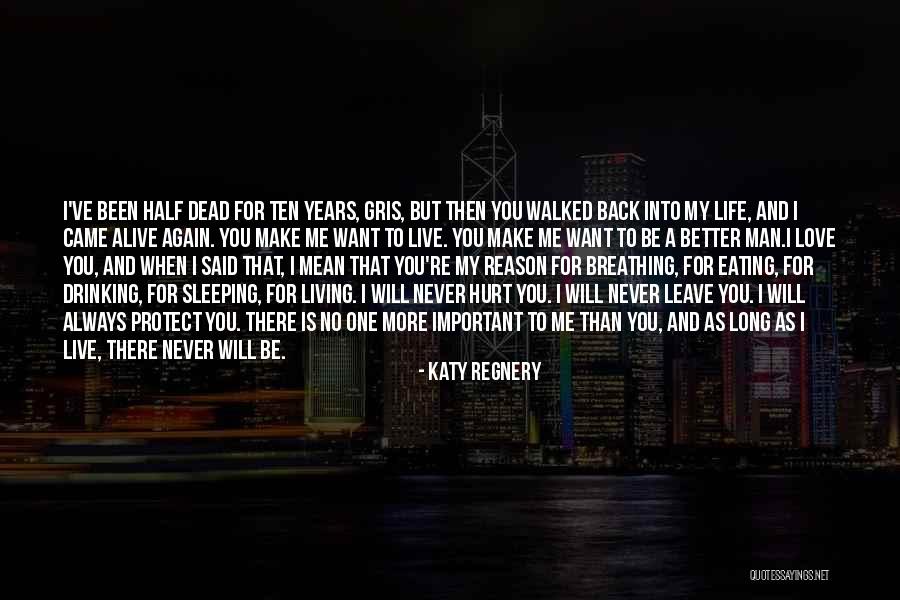 No Reason To Live Quotes By Katy Regnery No Reason To Live Quotes By Katy Regnery