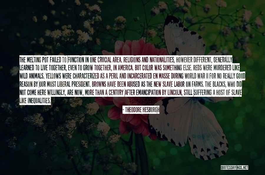 No Reason To Live Quotes By Theodore Hesburgh No Reason To Live Quotes By Theodore Hesburgh