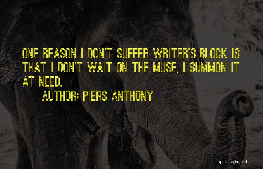 No Reason To Wait Quotes By Piers Anthony