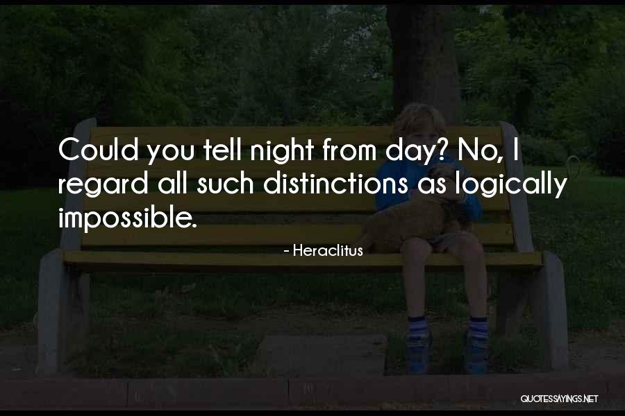 No Regard Quotes By Heraclitus No Regard Quotes By Heraclitus