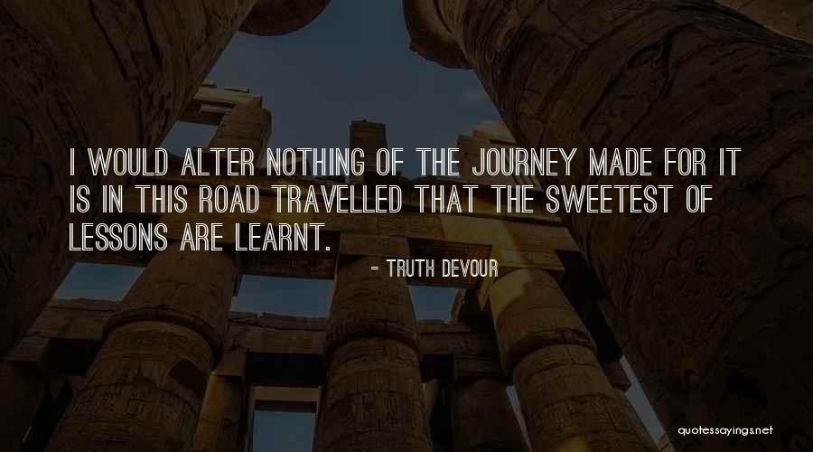 No Regrets In Life Quotes By Truth Devour No Regrets In Life Quotes By Truth Devour