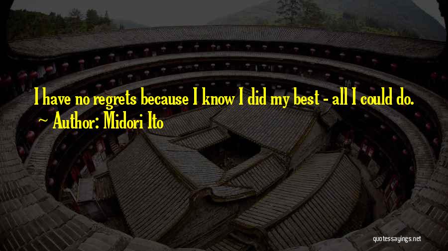 No Regrets In Sports Quotes By Midori Ito