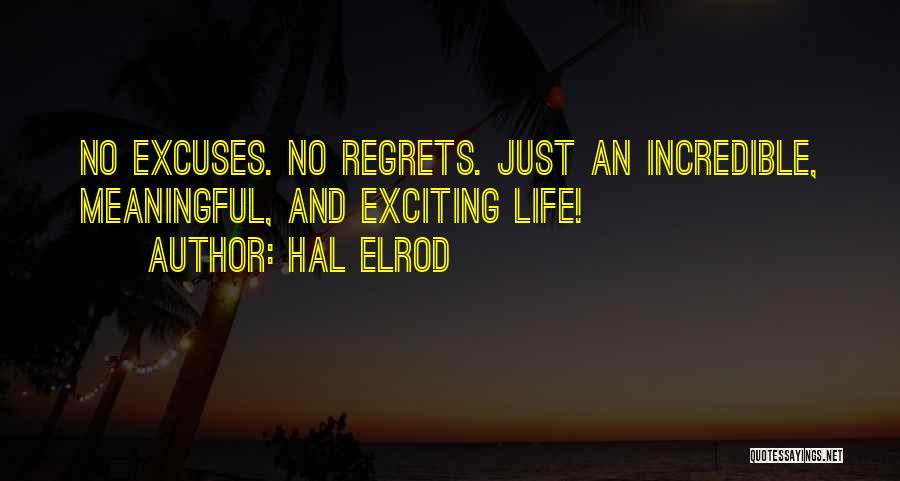 No Regrets Life Quotes By Hal Elrod