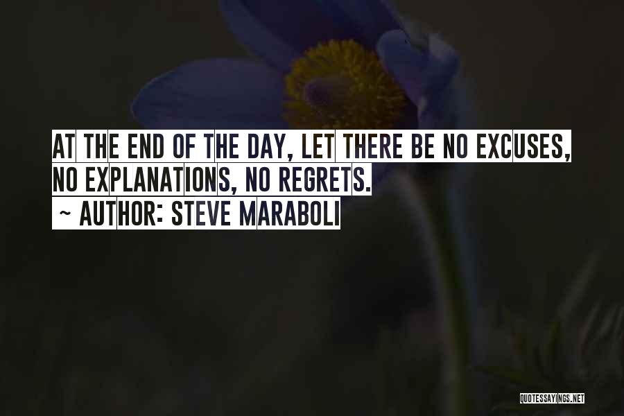 No Regrets Life Quotes By Steve Maraboli