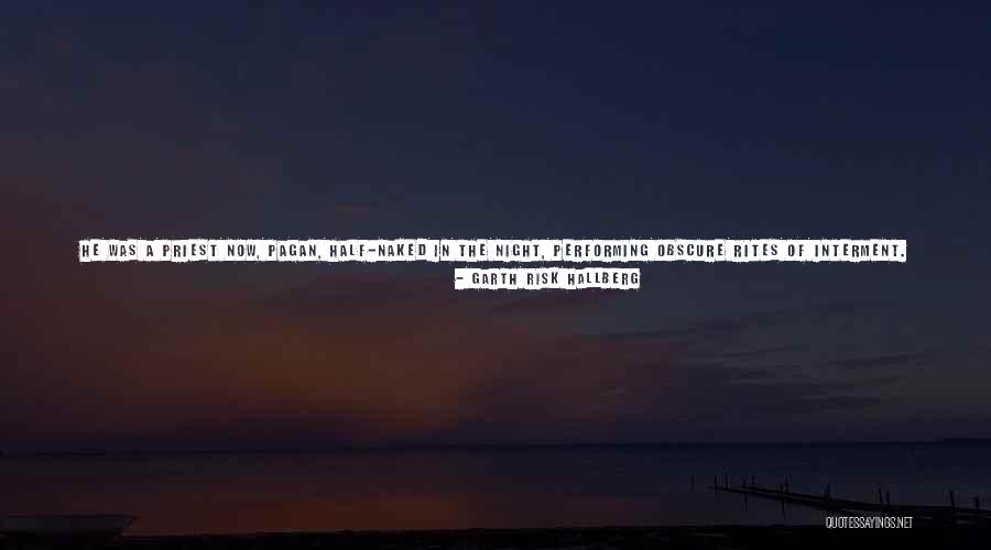 No Repeat Quotes By Garth Risk Hallberg No Repeat Quotes By Garth Risk Hallberg