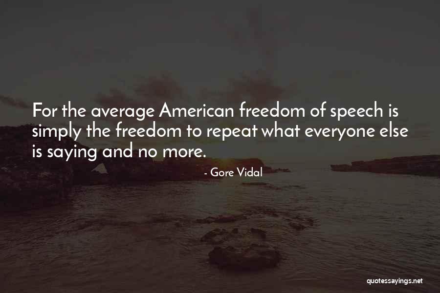 No Repeat Quotes By Gore Vidal