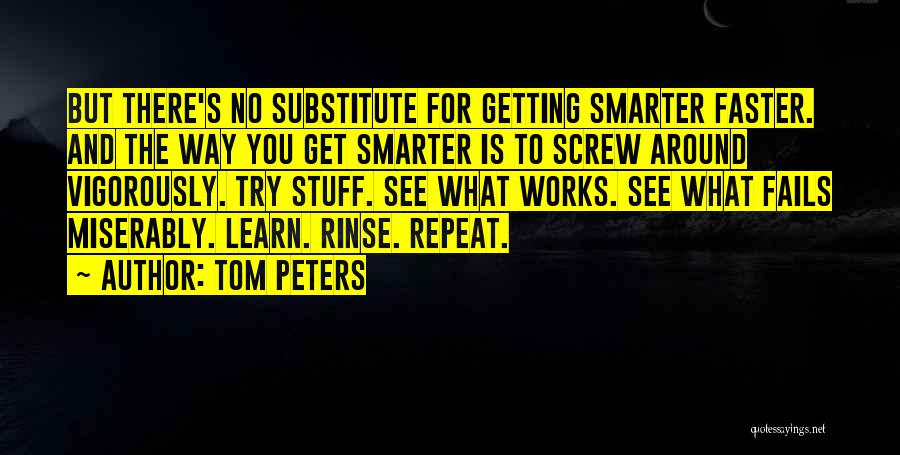 No Repeat Quotes By Tom Peters