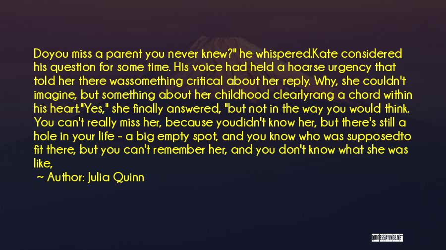 No Reply Sad Quotes By Julia Quinn