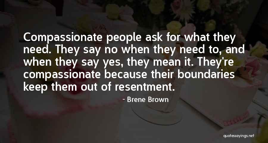 No Resentment Quotes By Brene Brown No Resentment Quotes By Brene Brown