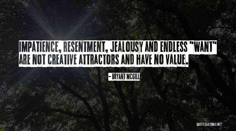 No Resentment Quotes By Bryant McGill No Resentment Quotes By Bryant McGill