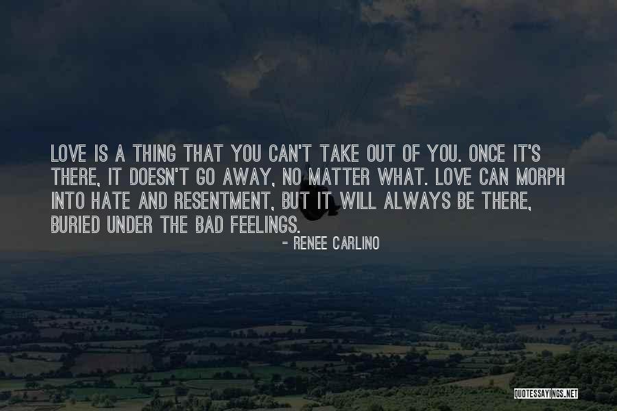 No Resentment Quotes By Renee Carlino No Resentment Quotes By Renee Carlino