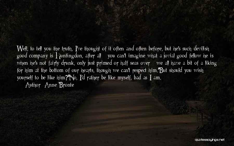 No Respect At All Quotes By Anne Bronte