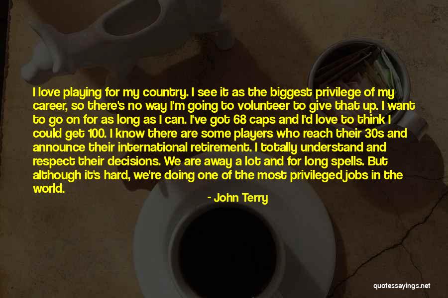 No Respect In Love Quotes By John Terry No Respect In Love Quotes By John Terry