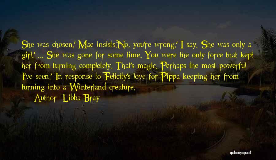 No Response Love Quotes By Libba Bray