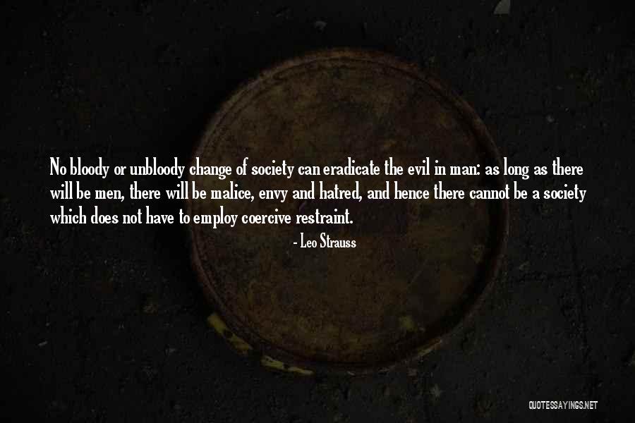 No Restraint Quotes By Leo Strauss No Restraint Quotes By Leo Strauss