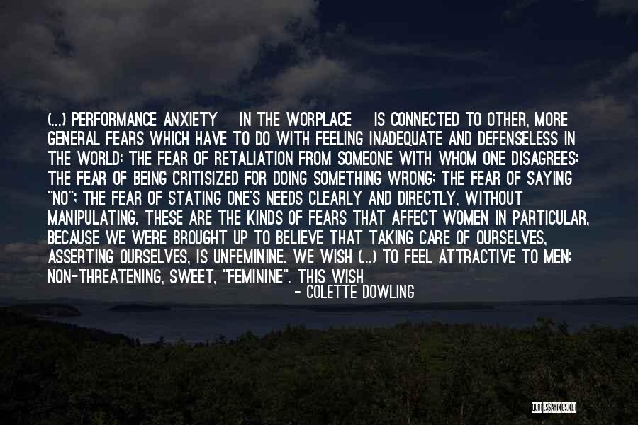 No Retaliation Quotes By Colette Dowling No Retaliation Quotes By Colette Dowling