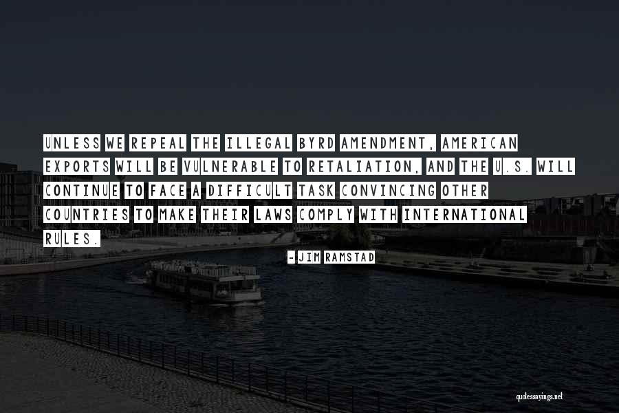 No Retaliation Quotes By Jim Ramstad No Retaliation Quotes By Jim Ramstad