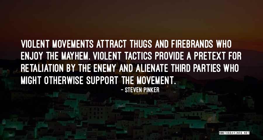 No Retaliation Quotes By Steven Pinker No Retaliation Quotes By Steven Pinker