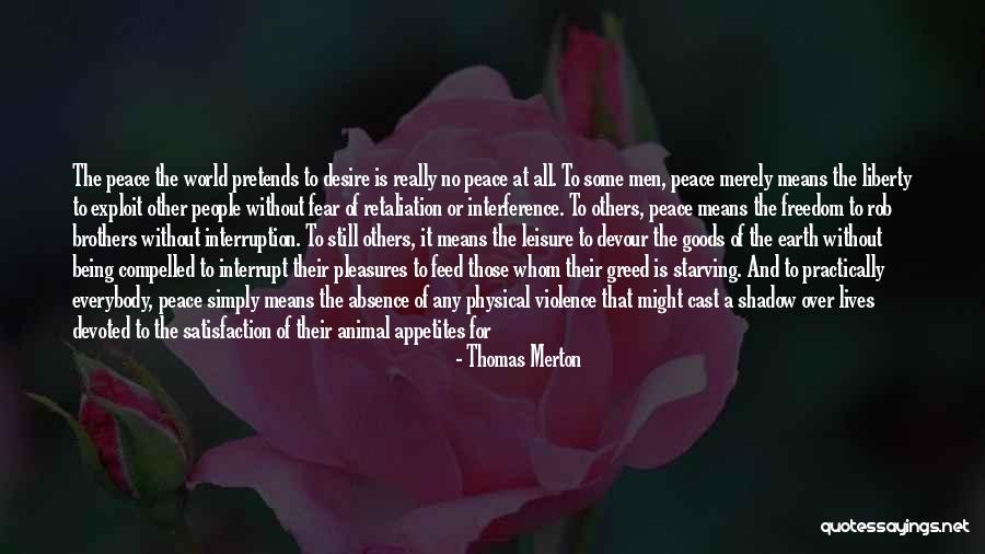 No Retaliation Quotes By Thomas Merton No Retaliation Quotes By Thomas Merton