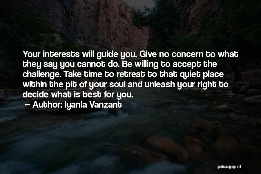 No Retreat Quotes By Iyanla Vanzant