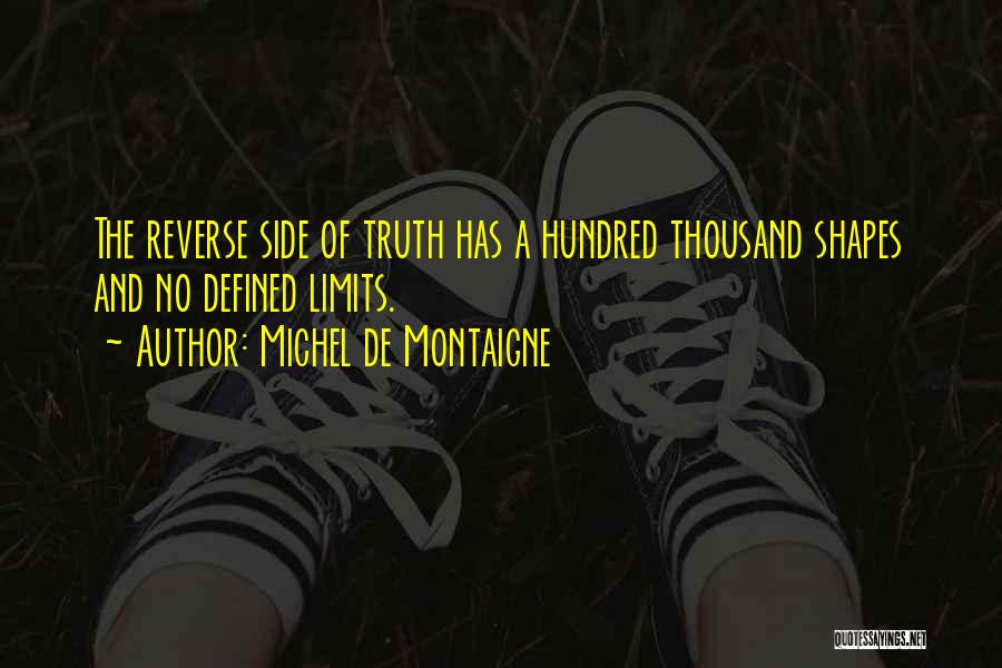 No Reverse Quotes By Michel De Montaigne