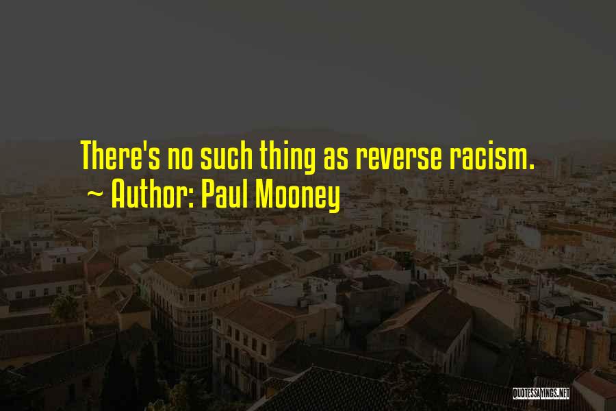 No Reverse Quotes By Paul Mooney