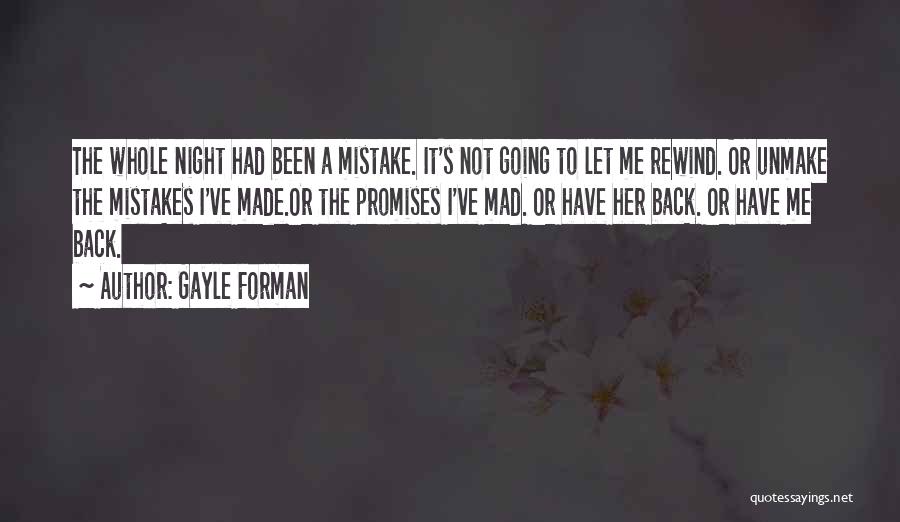 No Rewind Quotes By Gayle Forman