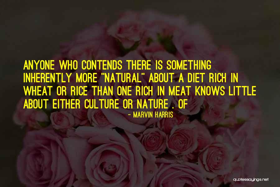 No Rice Diet Quotes By Marvin Harris