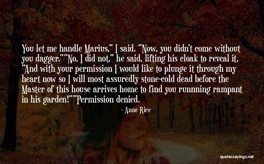 No Rice Quotes By Anne Rice No Rice Quotes By Anne Rice
