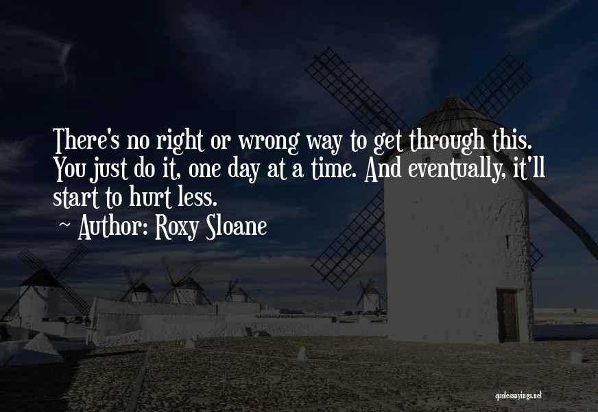 No Right And Wrong Quotes By Roxy Sloane