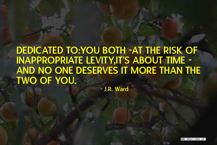 No Risk Quotes By J.R. Ward No Risk Quotes By J.R. Ward