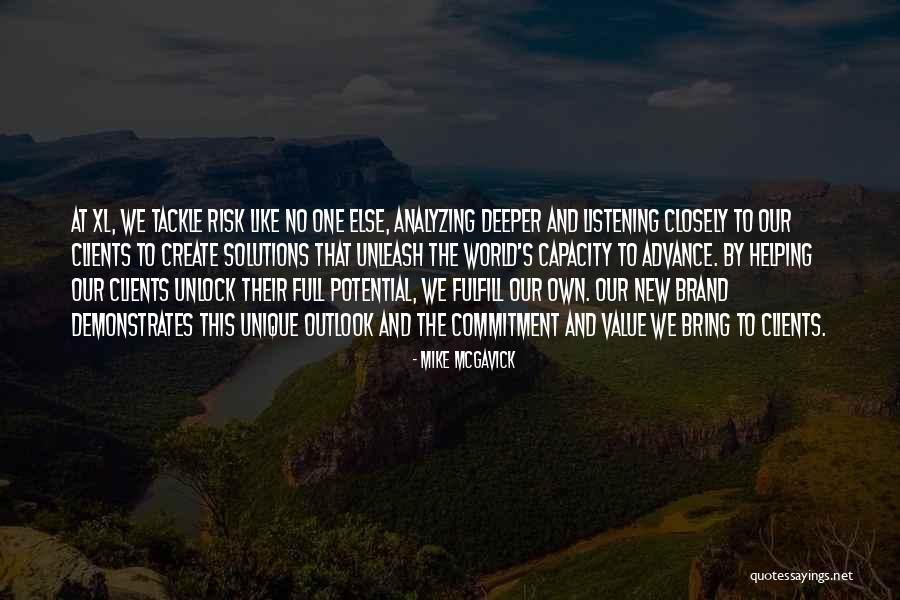 No Risk Quotes By Mike McGavick No Risk Quotes By Mike McGavick