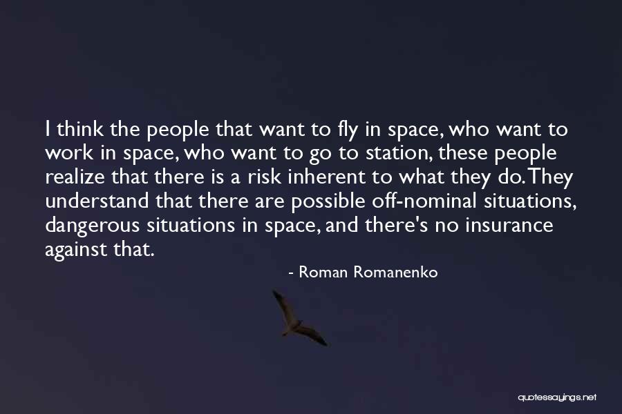 No Risk Quotes By Roman Romanenko No Risk Quotes By Roman Romanenko