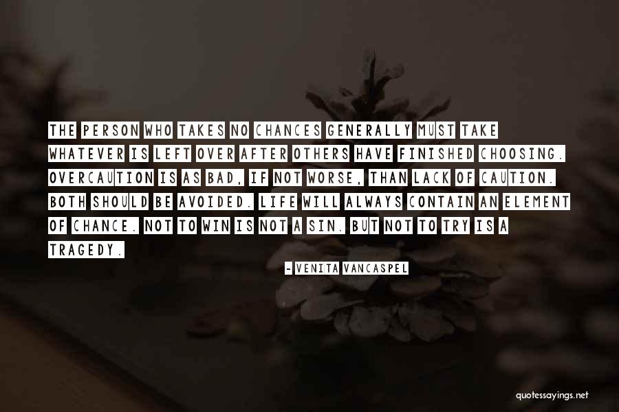 No Risk Quotes By Venita VanCaspel No Risk Quotes By Venita VanCaspel