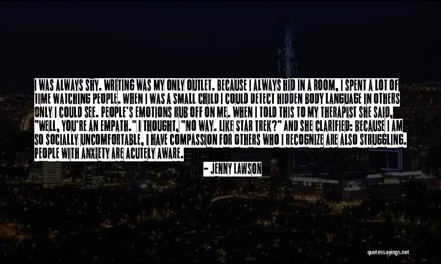 No Room For Anxiety Quotes By Jenny Lawson No Room For Anxiety Quotes By Jenny Lawson