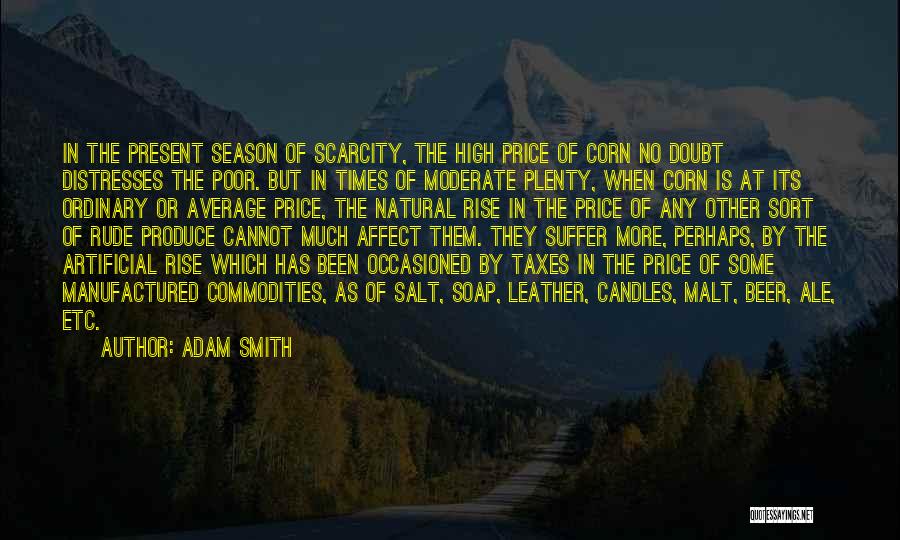 No Salt Quotes By Adam Smith