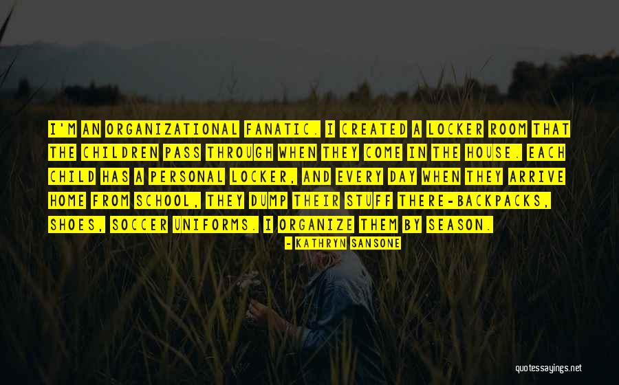 No School Uniforms Quotes By Kathryn Sansone No School Uniforms Quotes By Kathryn Sansone