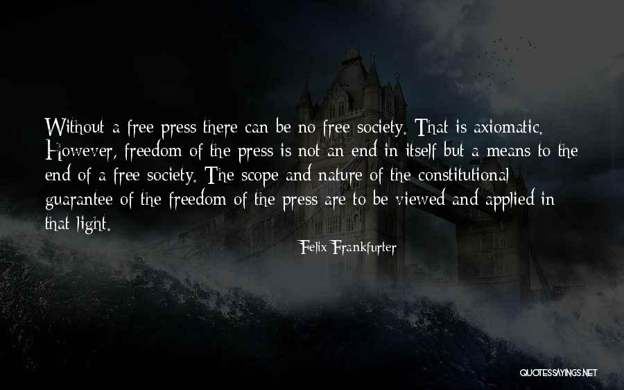 No Scope Quotes By Felix Frankfurter No Scope Quotes By Felix Frankfurter