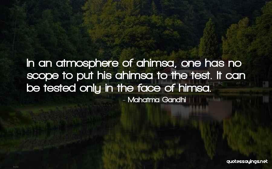 No Scope Quotes By Mahatma Gandhi