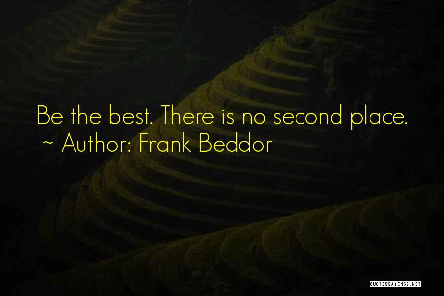 No Second Best Quotes By Frank Beddor