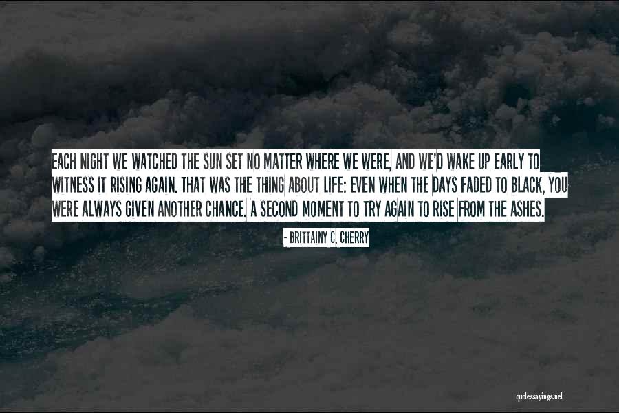 No Second Chance Quotes By Brittainy C. Cherry No Second Chance Quotes By Brittainy C. Cherry