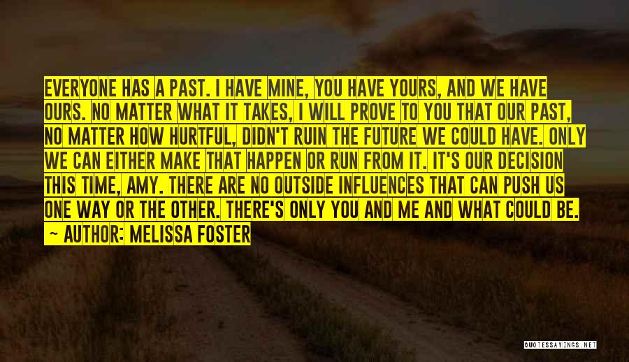 No Second Chances Love Quotes By Melissa Foster