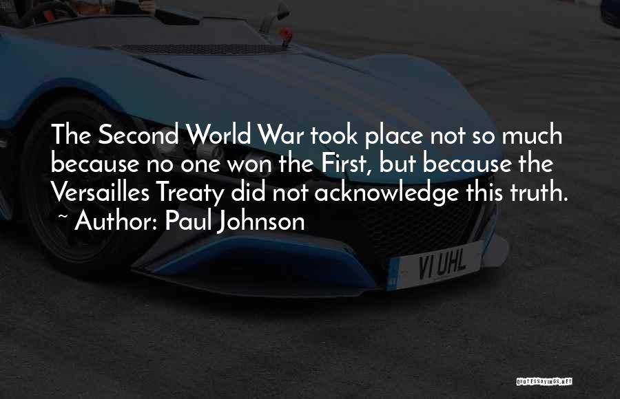 No Second Place Quotes By Paul Johnson